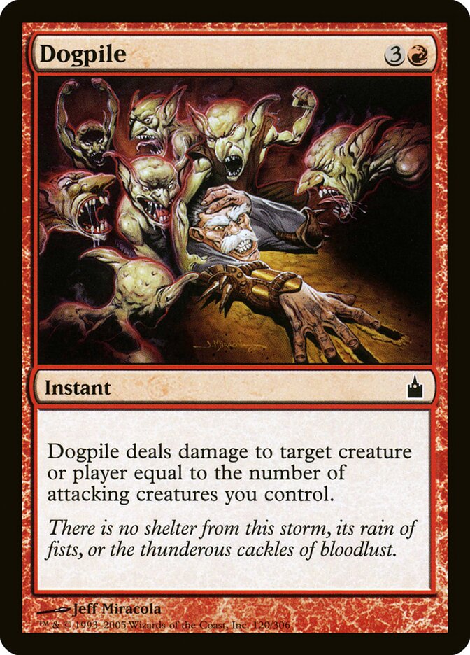 Pilha Humana / Dogpile - Magic: The Gathering - MoxLand