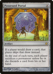 Portal Possuído / Possessed Portal - Magic: The Gathering - MoxLand