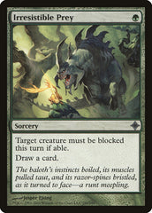 Presa Irresistível / Irresistible Prey - Magic: The Gathering - MoxLand