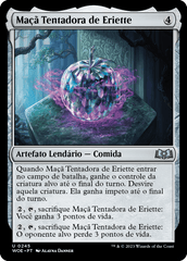 Maçã Tentadora de Eriette / Eriette's Tempting Apple - Magic: The Gathering - MoxLand