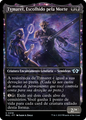 Tymaret, Escolhido pela Morte / Tymaret, Chosen from Death - Magic: The Gathering - MoxLand