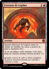 Extrusor de Legiões / Legion Extruder - Magic: The Gathering - MoxLand