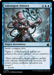 Sabotagem Sinistra / Sinister Sabotage - Magic: The Gathering - MoxLand