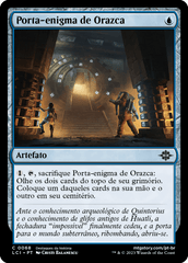 Porta Enigma de Orazca / Orazca Puzzle-Door - Magic: The Gathering - MoxLand