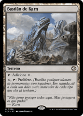 Bastião de Karn / Karn's Bastion - Magic: The Gathering - MoxLand