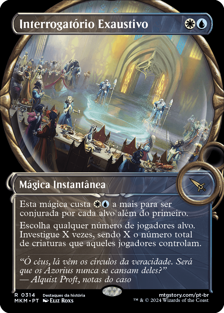 Interrogatório Exaustivo / Officious Interrogation - Magic: The Gathering - MoxLand