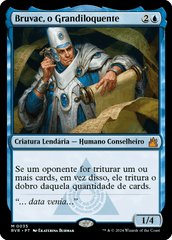 Bruvac, o Grandiloquente / Bruvac the Grandiloquent - Magic: The Gathering - MoxLand