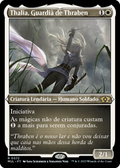 Thalia, Guardiã de Thraben / Thalia, Guardian of Thraben - Magic: The Gathering - MoxLand