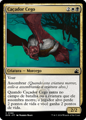 Caçador Cego / Blind Hunter - Magic: The Gathering - MoxLand