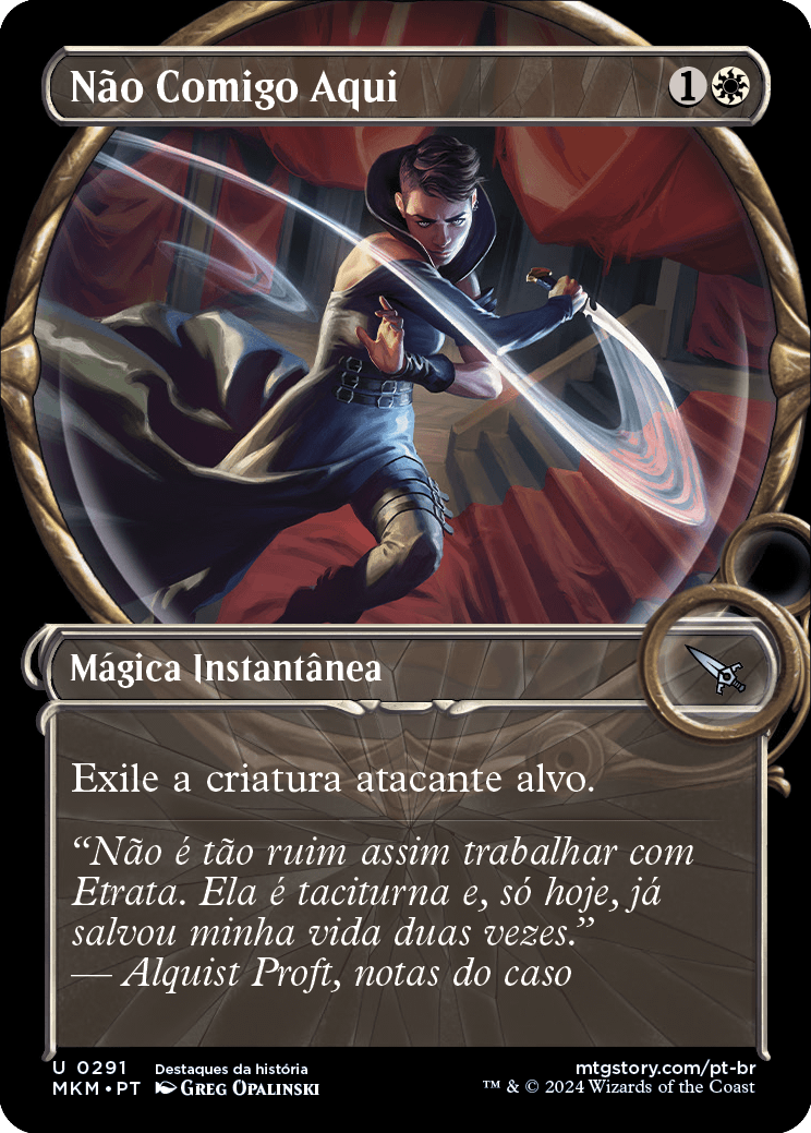 Não Comigo Aqui / Not on My Watch - Magic: The Gathering - MoxLand