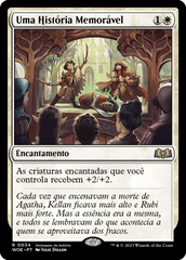 Uma História Memorável / A Tale for the Ages - Magic: The Gathering - MoxLand