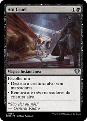 Ato Cruel / Heartless Act - Magic: The Gathering - MoxLand