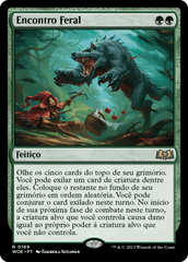 Encontro Feral / Feral Encounter - Magic: The Gathering - MoxLand