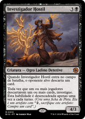 Investigador Hostil / Hostile Investigator - Magic: The Gathering - MoxLand