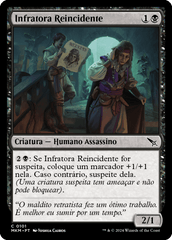 Infratora Reincidente / Repeat Offender - Magic: The Gathering - MoxLand