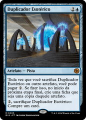 Duplicador Esotérico / Esoteric Duplicator - Magic: The Gathering - MoxLand