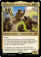 Ghired, Espelho das Terras Selvagens / Ghired, Mirror of the Wilds - Magic: The Gathering - MoxLand