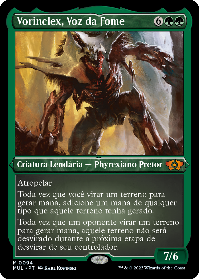 Vorinclex, Voz da Fome / Vorinclex, Voice of Hunger - Magic: The Gathering - MoxLand