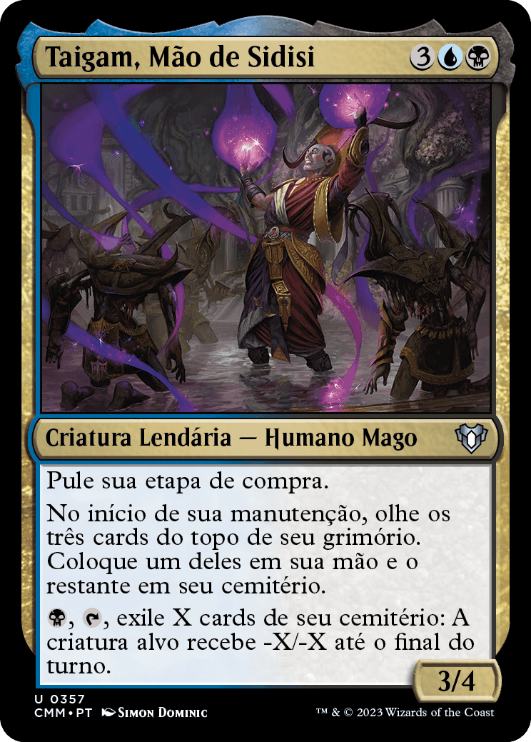 Taigam, Mão de Sidisi / Taigam, Sidisi's Hand - Magic: The Gathering - MoxLand