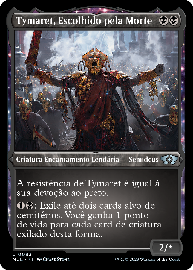 Tymaret, Escolhido pela Morte / Tymaret, Chosen from Death - Magic: The Gathering - MoxLand