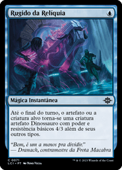 Rugido da Relíquia / Relic's Roar - Magic: The Gathering - MoxLand