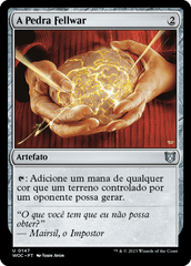 A Pedra Fellwar / Fellwar Stone - Magic: The Gathering - MoxLand