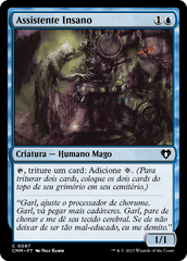 Assistente Insano / Deranged Assistant - Magic: The Gathering - MoxLand