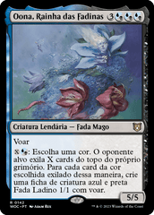 Oona, Rainha das Fadinas / Oona, Queen of the Fae - Magic: The Gathering - MoxLand