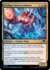 Ciclope Supercondutor / Cyclops Superconductor - Magic: The Gathering - MoxLand