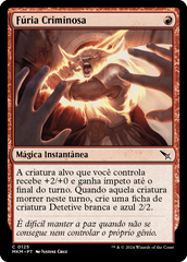 Fúria Criminosa / Felonious Rage - Magic: The Gathering - MoxLand