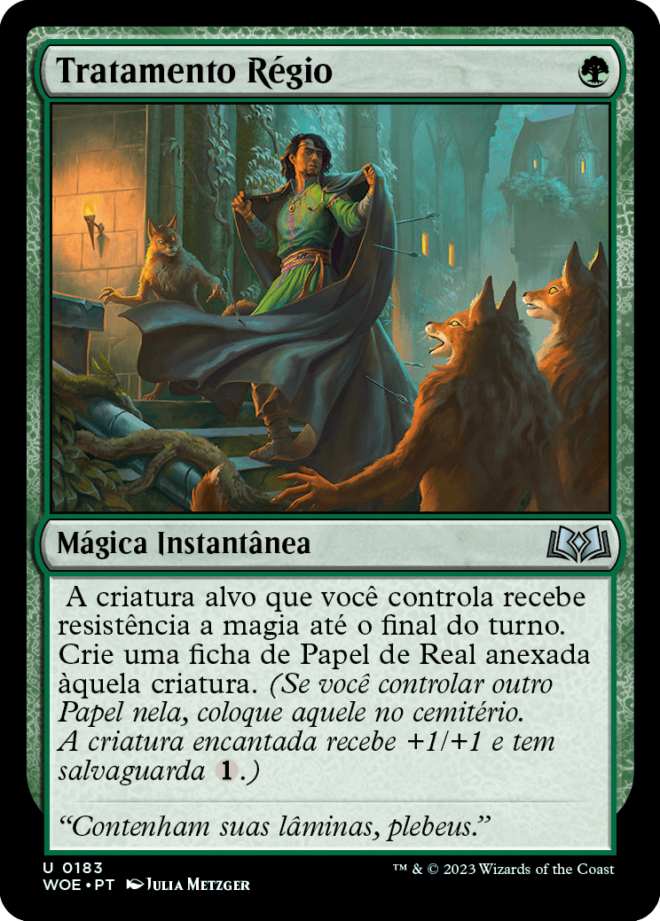 Tratamento Régio / Royal Treatment - Magic: The Gathering - MoxLand