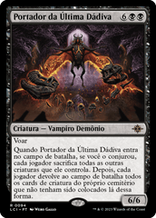 Portador da Última Dádiva / Bringer of the Last Gift - Magic: The Gathering - MoxLand