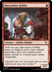 Mascareiro Goblin / Goblin Maskmaker - Magic: The Gathering - MoxLand