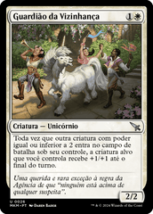 Guardião da Vizinhança / Neighborhood Guardian - Magic: The Gathering - MoxLand