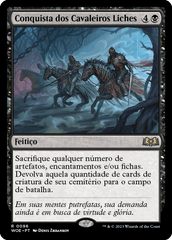 Conquista dos Cavaleiros Liches / Lich-Knights' Conquest - Magic: The Gathering - MoxLand