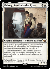 Delney, Sentinela das Ruas / Delney, Streetwise Lookout - Magic: The Gathering - MoxLand