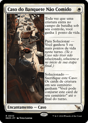 Caso do Banquete Não Comido / Case of the Uneaten Feast - Magic: The Gathering - MoxLand