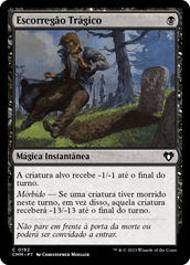 Escorregão Trágico / Tragic Slip - Magic: The Gathering - MoxLand