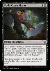 Dado Como Morto / Presumed Dead - Magic: The Gathering - MoxLand