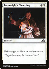 Purificação do Ferreiro / Ironwright's Cleansing - Magic: The Gathering - MoxLand