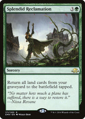 Reivindicação Esplêndida / Splendid Reclamation - Magic: The Gathering - MoxLand