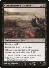 Solo Contaminado / Contaminated Ground - Magic: The Gathering - MoxLand