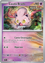 Cauda Brado - Pokémon TCG - MoxLand