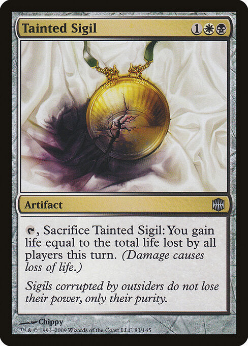 Insígnia Violada / Tainted Sigil - Magic: The Gathering - MoxLand