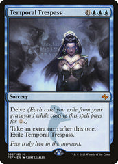 Transgressão Temporal / Temporal Trespass - Magic: The Gathering - MoxLand