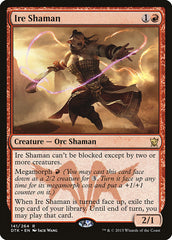Xamã da Ira / Ire Shaman - Magic: The Gathering - MoxLand