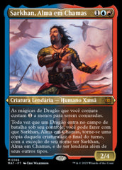 Sarkhan, Alma em Chamas / Sarkhan, Soul Aflame - Magic: The Gathering - MoxLand