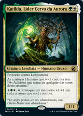 Katilda, Líder Cervo da Aurora / Katilda, Dawnhart Prime - Magic: The Gathering - MoxLand