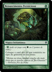 Renascimento Pernicioso / Noxious Revival - Magic: The Gathering - MoxLand