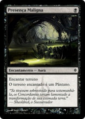 Presença Maligna / Evil Presence - Magic: The Gathering - MoxLand